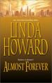Линда Ховард Almost forever/Обещание вечности