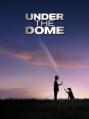   / Under the Dome